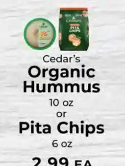 Sunset Foods Cedar's Organic Hummus 10 oz or Pita Chips 6 oz offer