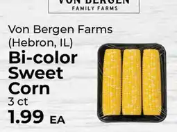 Sunset Foods Von Bergen Farms (Hebron, IL) Bi-color Sweet Corn offer