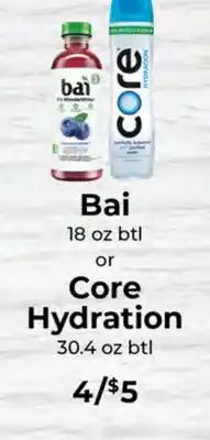 Sunset Foods Bai 18 oz btl or Core Hydration 30.4 oz btl offer