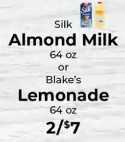 Sunset Foods Silk Almond Milk 64 oz or Blake's Lemonade 64 oz offer