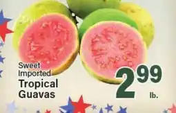 Angelo Caputo's Fresh Market Sweet Imported Tropical Guavas offer