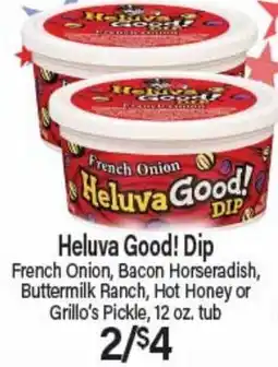 Angelo Caputo's Fresh Market Heluva Good! Dip offer