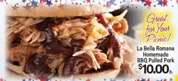 Angelo Caputo's Fresh Market La Bella Romana Homemade BBQ Pulled Pork offer