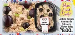 Angelo Caputo's Fresh Market La Bella Romana Homemade Rotisserie Chicken Salad offer