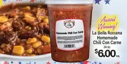 Angelo Caputo's Fresh Market La Bella Romana Homemade Chili Con Carne offer