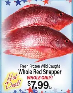 Angelo Caputo's Fresh Market Fresh Frozen Wild Caught Whole Red Snapper offer