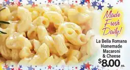 Angelo Caputo's Fresh Market La Bella Romana Homemade Macaroni & Cheese offer