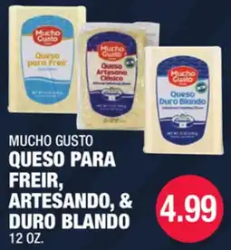 Carnicerias Jimenez MUCHO GUSTO QUESO PARA FREIR, ARTESANDO, & DURO BLANDO offer