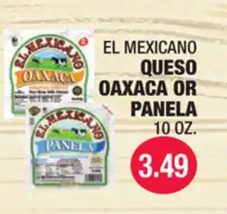 Carnicerias Jimenez EL MEXICANO QUESO OAXACA OR PANELA offer