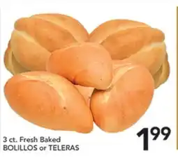Pete's Fresh Market 3 ct. Fresh Baked BOLILLOS or TELERAS offer
