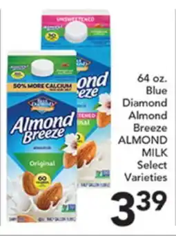 Pete's Fresh Market 64 oz. Blue Diamond Almond Breeze ALMOND MILK Select varieties offer