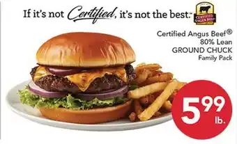 Pete's Fresh Market Certified Angus Beef 80% Lean GROUND CHUCK offer