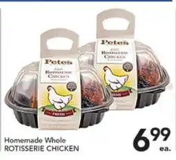 Pete's Fresh Market Homemade Whole ROTISSERIE CHICKEN offer