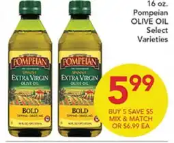 Pete's Fresh Market 16 oz. Pompeian OLIVE OIL Select varieties offer