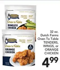 Pete's Fresh Market Dutch Farms Oven To Table TENDERS, WINGS, or ORANGE CHICKEN offer