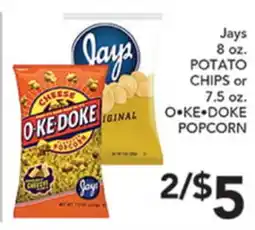 Pete's Fresh Market Jays 8 oz. POTATO CHIPS or 7.5 oz. O-KE-DOKE POPCORN offer