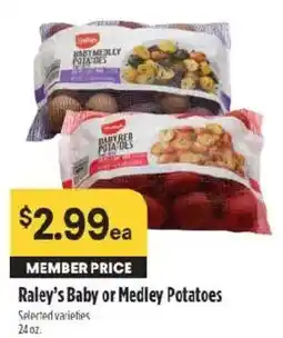 Raley's Raley's Baby or Medley Potatoes offer