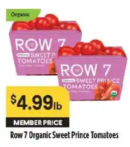 Raley's Row 7 Organic Sweet Prince Tomatoes offer