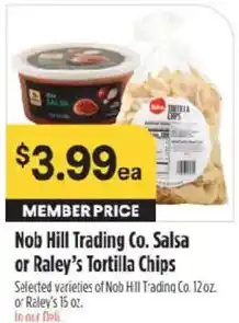 Raley's Nob Hill Trading Co. Salsa or Raley's Tortilla Chips offer