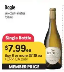 Raley's Bogle selected varieties offer