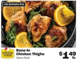 Rosauers Foster Farms Bone-In Chicken Thighs offer