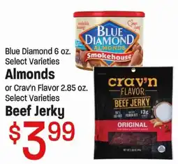 Maceys Blue Diamond Almonds or Crav'n Flavor Beef Jerky offer