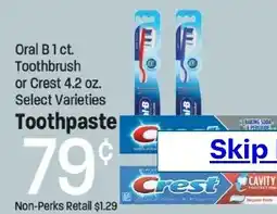 Maceys Oral B toothbrush or Crest toothpaste offer