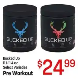 Maceys Bucked Up Pre Workout offer