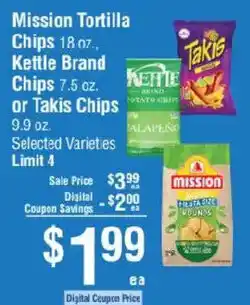 Smart & Final Mission Tortilla Chips, Kettle Brand Chips or Takis Chips offer