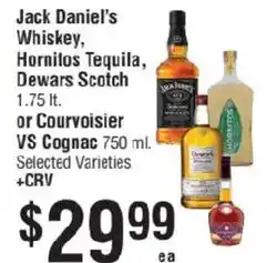Smart & Final Jack Daniel's Whiskey, Hornilos Tequila, Dewars Scotch or Courvoisier VS Cognac offer