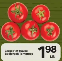 Harp's Market Large Hot House Beefsteak Tomatoes offer