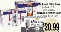 Big Saver Foods Michelob Ultra Beer, Corona Premier Beer offer