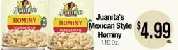 Big Saver Foods Juanita's Mexican Style Hominy offer