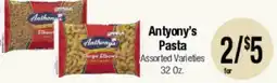 Big Saver Foods Antyony's Pasta offer