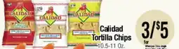 Big Saver Foods Calidad Tortilla Chips offer