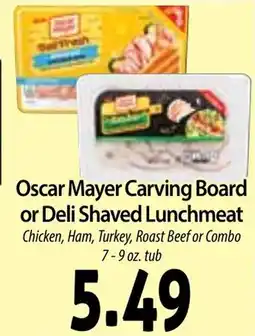Hollywood Market Oscar mayer carving board or deli shaved lunchmeat offer