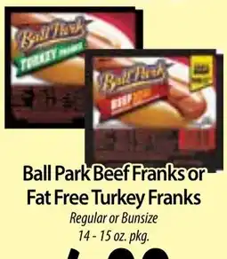 Hollywood Market Ball Park Beef Franks or Fat Free Turkey Franks offer
