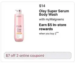 Walgreens Olay Super Serum Body Wash offer