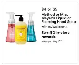 Walgreens Method or Mrs. Meyer's Liquid or Foaming Hand Soap offer