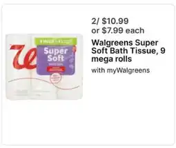 Walgreens Walgreens Super Soft Bath Tissue, 9 mega rolls offer