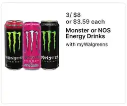 Walgreens Monster or NOS energy drinks offer