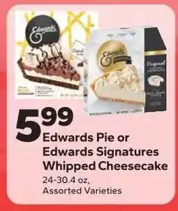 Save a Lot Edwards Pie or Edwards Signatures Whipped Cheesecake offer