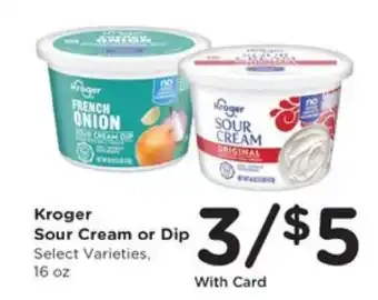 Kroger Sour Cream or Dip