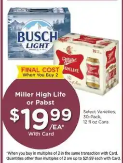 Pick'n Save Miller High Life or Pabst offer