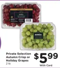 Pick'n Save Private Selection Autumn Crisp or Holiday Grapes offer