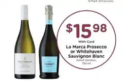 Pick'n Save La Marca Prosecco or Whitehaven Sauvignon Blanc offer
