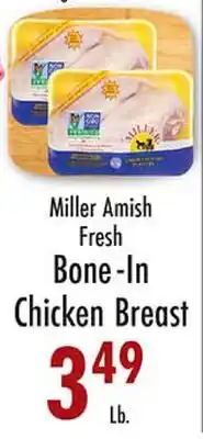 Garden Fresh Market Miller Amish Fresh Bone-In Chicken Breast offer