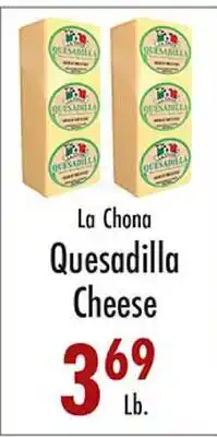 Garden Fresh Market La Chona Quesadilla Cheese offer