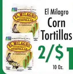 Garden Fresh Market El Milagro Corn Tortillas offer