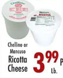Garden Fresh Market Chellino or Mancuso Ricotta Cheese offer